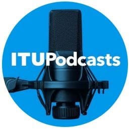 ITU podcasts