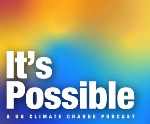 UNFCCC It's Possible podcast series banner