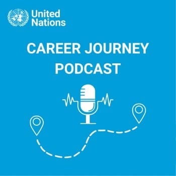 UN Career Journey podcast series