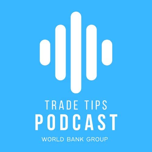 World Bank Trade Tips podcast cover