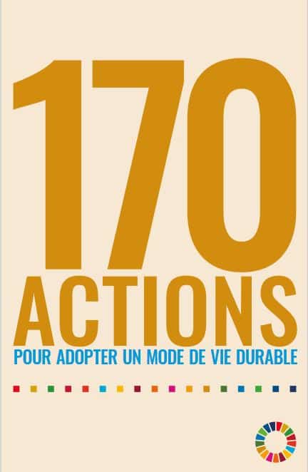 170 actions pour adopter un mode de vie durable