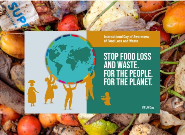 Giornata internazionale di sensibilizzazione sulle perdite e gli sprechi alimentari (IDAFLW)